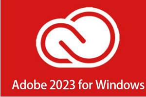 Adobe2023全家桶中文破解版-win大师版